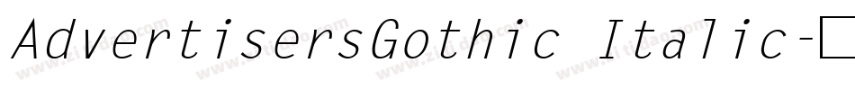 AdvertisersGothic Italic字体转换